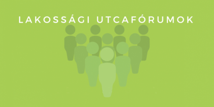 Utcafórum a 4-es és 5-ös körzetben!