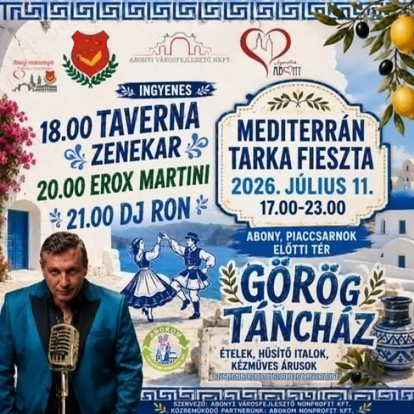 🌟 Mediterrán Tarka Fieszta Abonyban! 🌴🍹