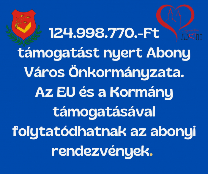 Az EU és a Kormány támogatásával folytatódhatnak az abonyi programok