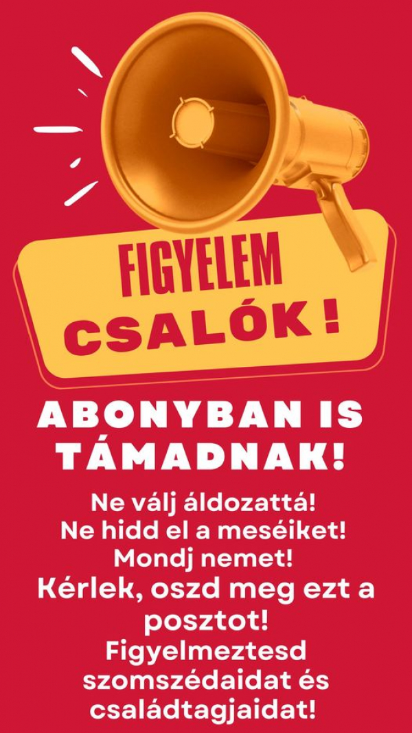 Egyre több abonyit is csőbe húznak az online csalók!