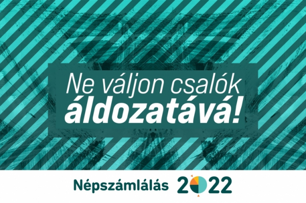 FOLYTATÓDIK A NÉPSZÁMLÁLÁS- Ne váljon csalók áldozatává!