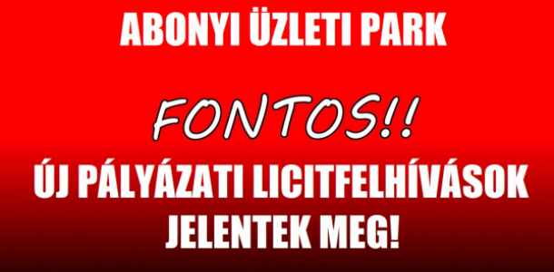 💼 NYÍLT LICITELJÁRÁS: Eladó ingatlanok az Abonyi Üzleti Parkban! 💼