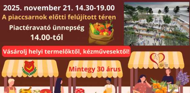 Piactéravató ünnepség